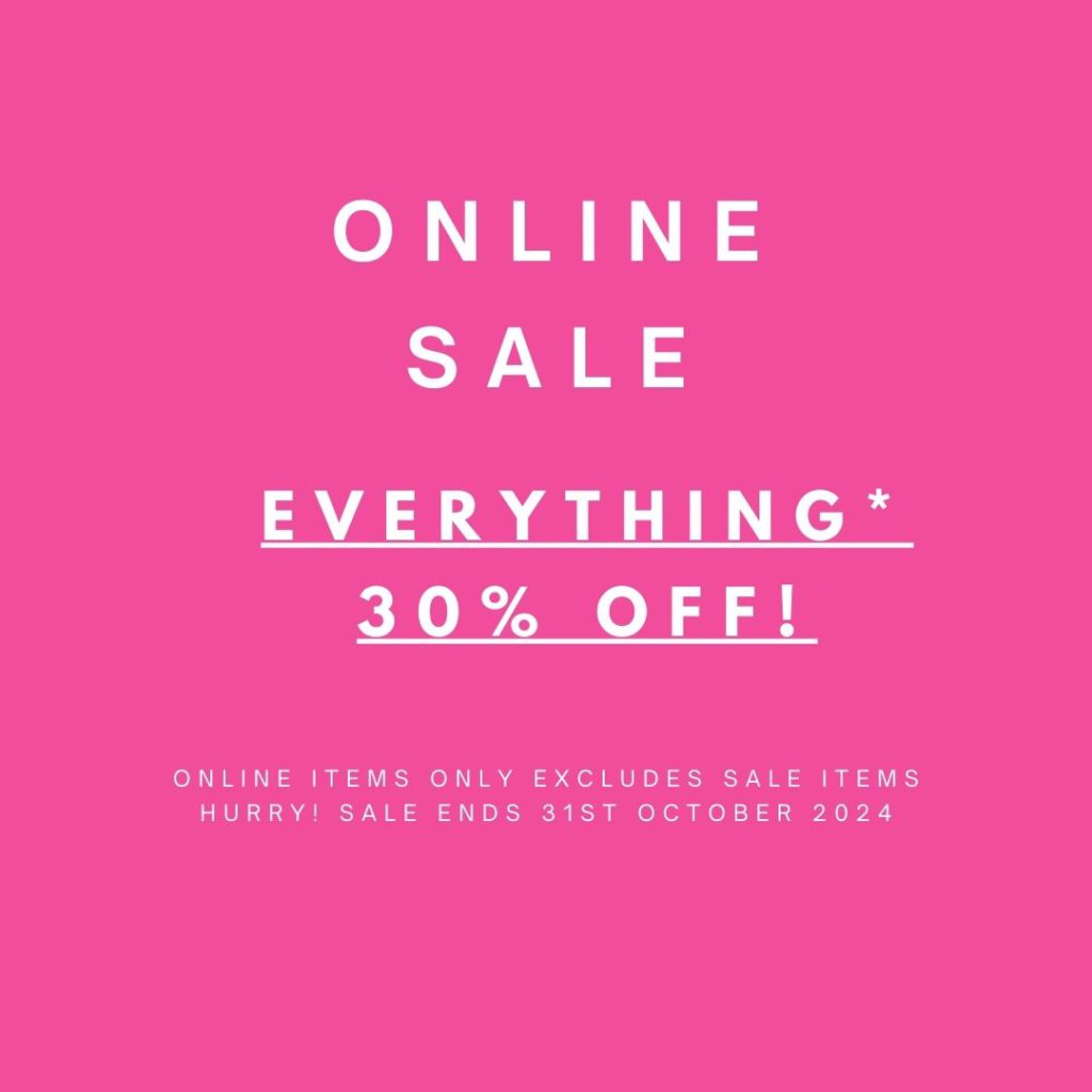 Online Sale - everything is 30% off